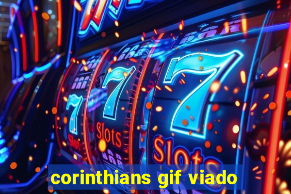 corinthians gif viado